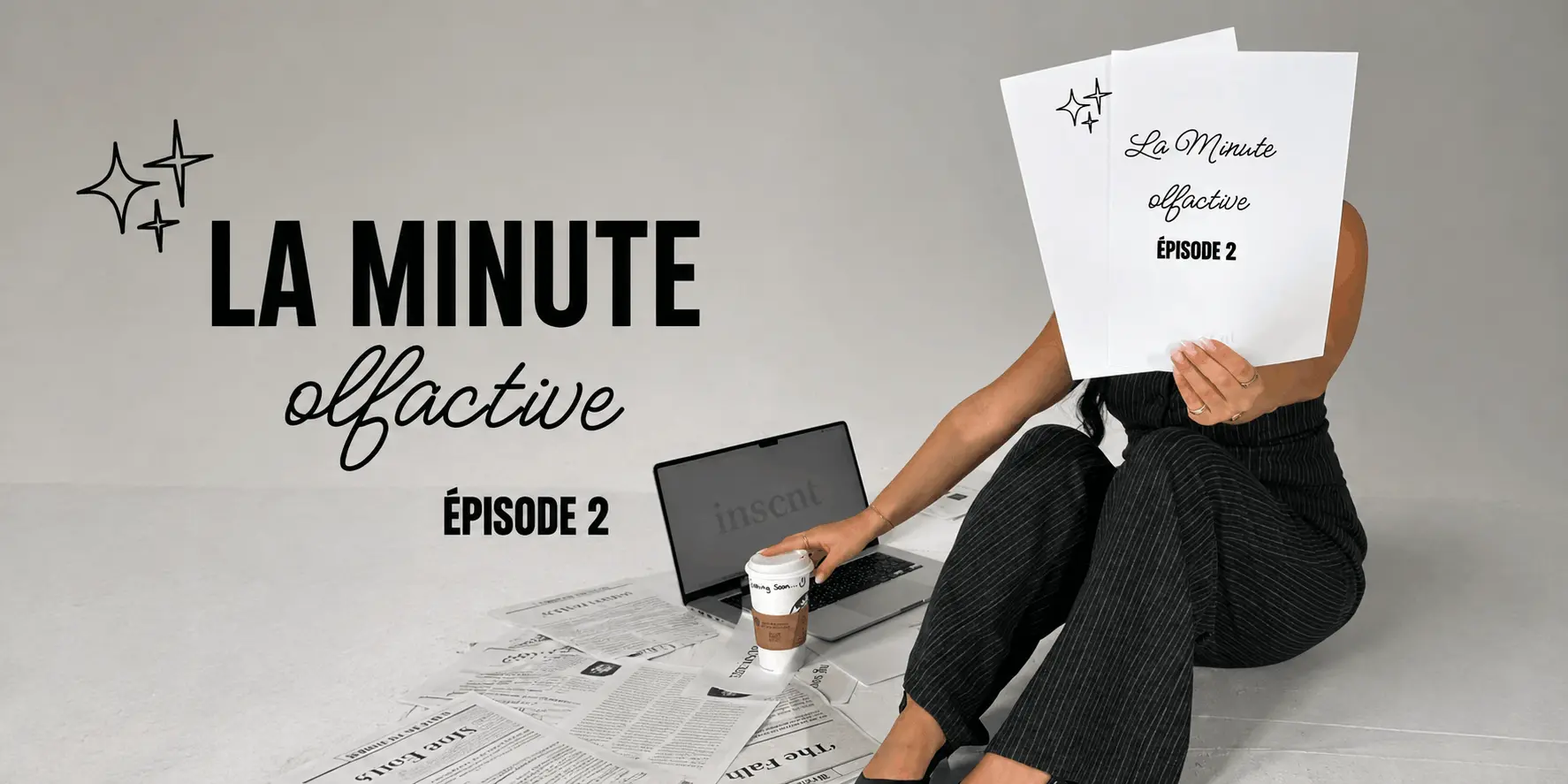 Miniature de l'épisode 2 "La minute olfactive" par Inscent Parfum