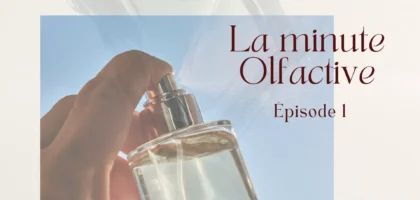 Miniature de la mini série vidéo, la minute olfactive par Inscent parfum